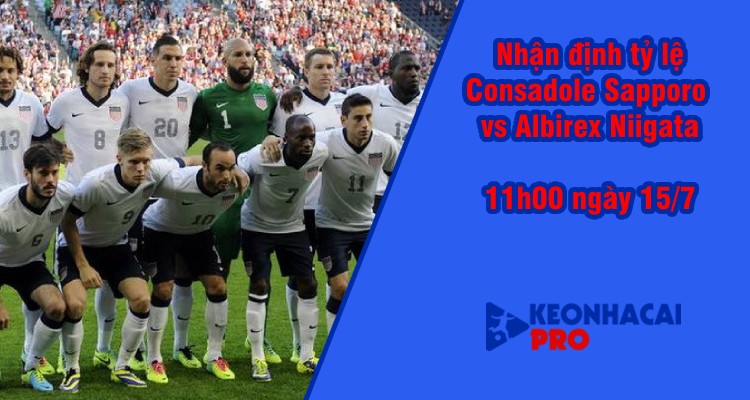Tỷ lệ kèo nhà cái Consadole Sapporo vs Albirex Niigata, 11h00 ngày 15/7 - Ảnh 2