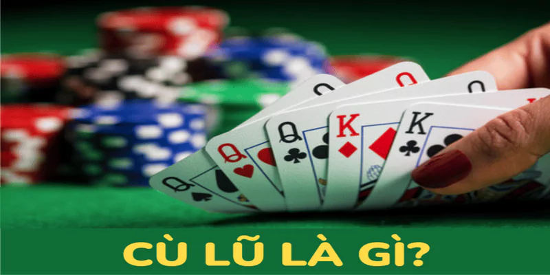 Cù Lũ trong poker