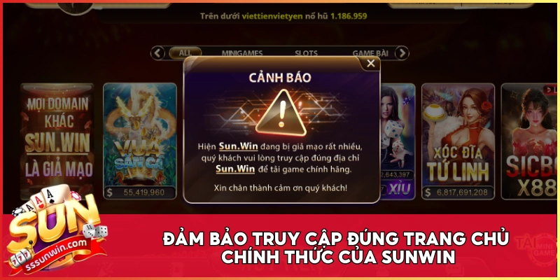 Đảm bảo truy cập đúng trang chủ chính thức của Sunwin